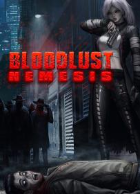Bloodlust 2 - Nemesis [FitGirl Repack]