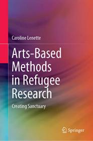 Arts-Based Methods in Refugee Research - Creating Sanctuary (PDF)