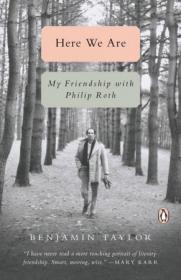 Here We Are - My Friendship with Philip Roth