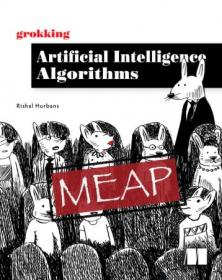 Grokking Artificial Intelligence Algorithms (MEAP - 98% done)