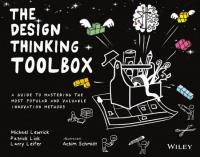 The Design Thinking Toolbox - A Guide to Mastering the Most Popular and Valuable Innovation Methods