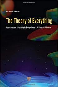 The Theory of Everything - Quantum and Relativity is everywhere - A Fermat Universe