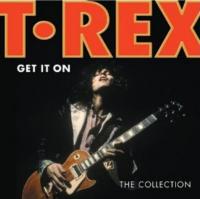 T-Rex-Get ItOn[The Collection]-2011 mp3 320k m3u-winker-TFRG-1337X