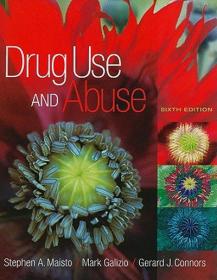 Drug Use and Abuse (6th Edition)-Mantesh