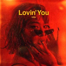 Lovin' You(1) R&BSoul Single~(2020) [320]  kbps Beats⭐
