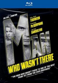 The Man Who Wasn't There [2001]-720p-BRrip-x264-StyLishSaLH