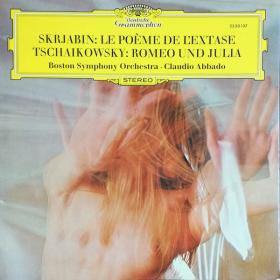 Scriabin - Poem Of Ecstasy  Tchaikovsky - Romeo And Juliet - Boston Symphony Orchestra - Claudio Abbado - 1971 Vinyl