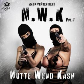 Kash - Nutte wend Kash Vol  1 Rap Album (2020) [320]  kbps Beats⭐