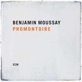 Benjamin Moussay - Promontoire (2020) FLAC