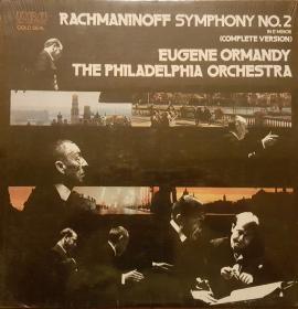 Rachmaninoff - Symphony No  2 In E Minor (Complete Version) - The Philadelphia Orchestra , Eugene Ormandy - 1975 Vinyl