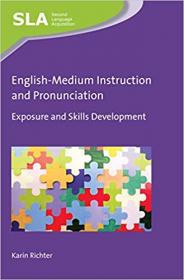 English-Medium Instruction and Pronunciation - Exposure and Skills Development, 2nd Eddition