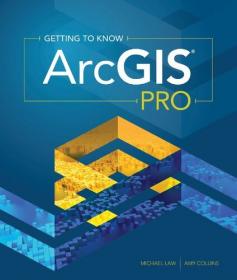 Getting to Know Arcgis Pro [PDF]