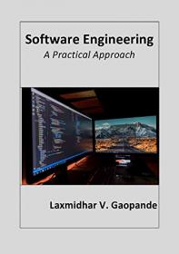 Software Engineering - A Practical Approach