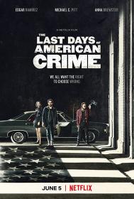 Il crimine ha i giorni contati-The last days if American crime (2020) ITA-ENG Ac3 5.1 WEBRip 1080p H264 [ArMor]