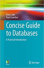 CoNCISe Guide to Databases - A Practical Introduction