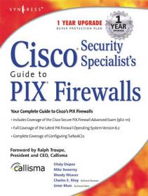 Cisco Security Specialists Guide to PIX Firewall