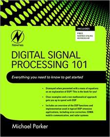 Digital Signal Processing 101 - Everything You Need to Know to Get Started