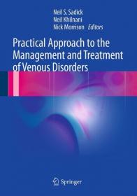 Practical Approach to the Management and Treatment of Venous Disorders [EPUB]
