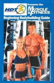 Muscle & Fitness Beginning Bodybuilding Guide-Mantesh