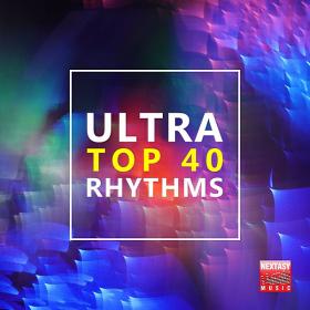Ultra Top 40 Rhythms (2020)