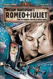 William Shakespeare's Romeo and Juliet 1996 1080p