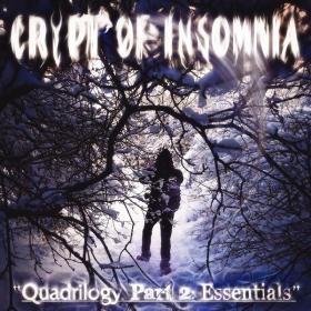 Crypt of Insomnia (2020) — Quadrilogy  Part 2 - Essentials