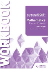 Cambridge IGCSE Mathematics Core and Extended Workbook, 4th edition