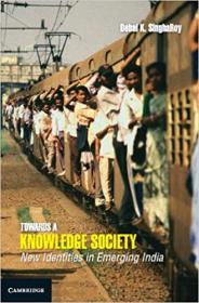 Towards a Knowledge Society - New Identities in Emerging India