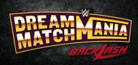 WWE Dream Match Mania Backlash Edition 2020-06-13 720p Hi WEB h264-HEEL