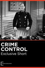 Crime Control (1941) [1080p] [WEBRip] [YTS]