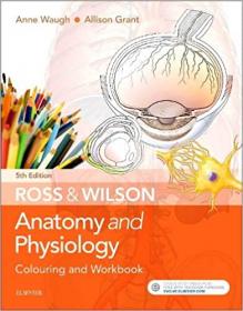 Ross & Wilson Anatomy and Physiology Colouring and Workbook - 5th Edition