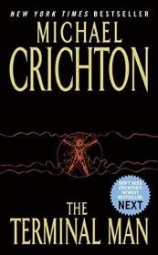 Michael Crichton-The Terminal Man