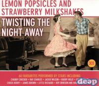 Lemon Popsicles And Strawberry Milkshakes-Twisting The Night Away-2011 mp3 320k m3u-the-stig@T F RG