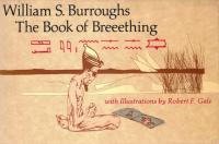 William S  Burroughs - The Book of Breeething
