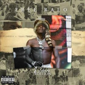 Ralo - Free Ralo (Deluxe Edition) Rap Album (2020) [320]  kbps Beats⭐