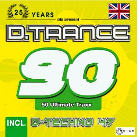 D Trance 90 Incl D Techno 47 (2020)
