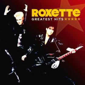 Roxette Greatest Hits (2011) MP3 320 Nederlander