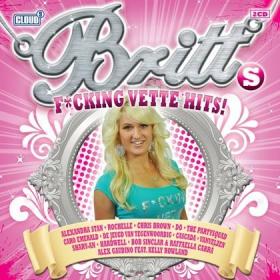 Britts Focking Vette Hits (2011) MP3 320 (2CD) Nederlander