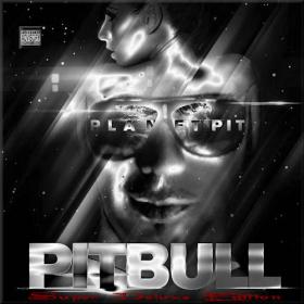 Pitbull Planet Pit Super Deluxe Edition (2011) MP3 320 Nederlander