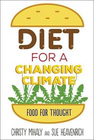 Diet for a Changing Climate - Food for Thought (True PDF)