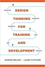 Design Thinking for Training and Development