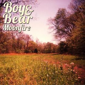 Boy and Bear Moonfire (2011) MP3 320 Nederlander