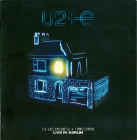 U2 ‎– eXPERIENCE + iNNOCENCE Live in Berlin (2020) MP3