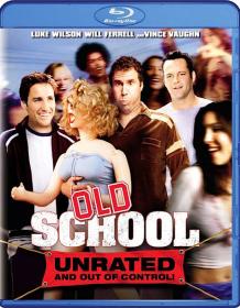 Old School-Unrated [2003]-720p-BRrip-x264-StyLishSaLH