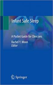 Infant Safe Sleep - A Pocket Guide for Clinicians