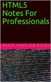 HTML5 Notes For Professionals