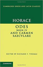 Horace - Odes book IV and Carmen Saeculare