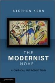 The Modernist Novel - A Critical Introduction