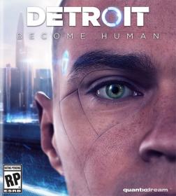 Detroit - Become Human [FitGirl Repack]