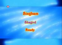 Singham +Shagird + Ready